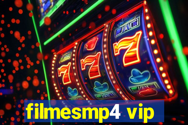 filmesmp4 vip